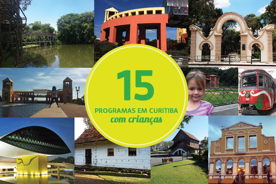 15 programas para fazer em Curitiba com as crianças - Eu Viajo com Filhos